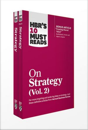 HBR's 10 Must Reads on Strategy 2-Volume Collection by Harvard Business Review