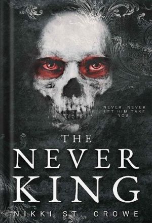 the never king by nikki st crowe