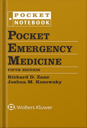 دانلود کتاب Pocket Emergency Medicine 5th Edition by Richard D. Zane