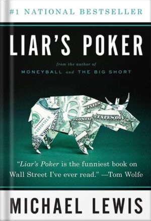 دانلود کتاب Liar's Poker (Norton Paperback) Reprint Edition by Michael Lewis