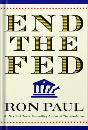 دانلود کتاب End the Fed by Ron Paul