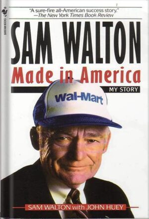 دانلود کتاب Sam Walton: Made In America by Sam Walton