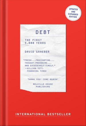 دانلود کتاب Debt: The First 5,000 Years,Updated and Expanded by David Graeber
