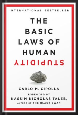 دانلود کتاب The Basic Laws of Human Stupidity by Carlo M. Cipolla