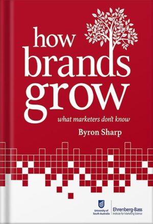 دانلود کتاب How Brands Grow: What Marketers Don't Know by Byron Sharp