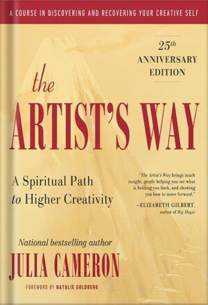 دانلود کتاب The Artist's Way: 30th Anniversary Edition by Julia Cameron